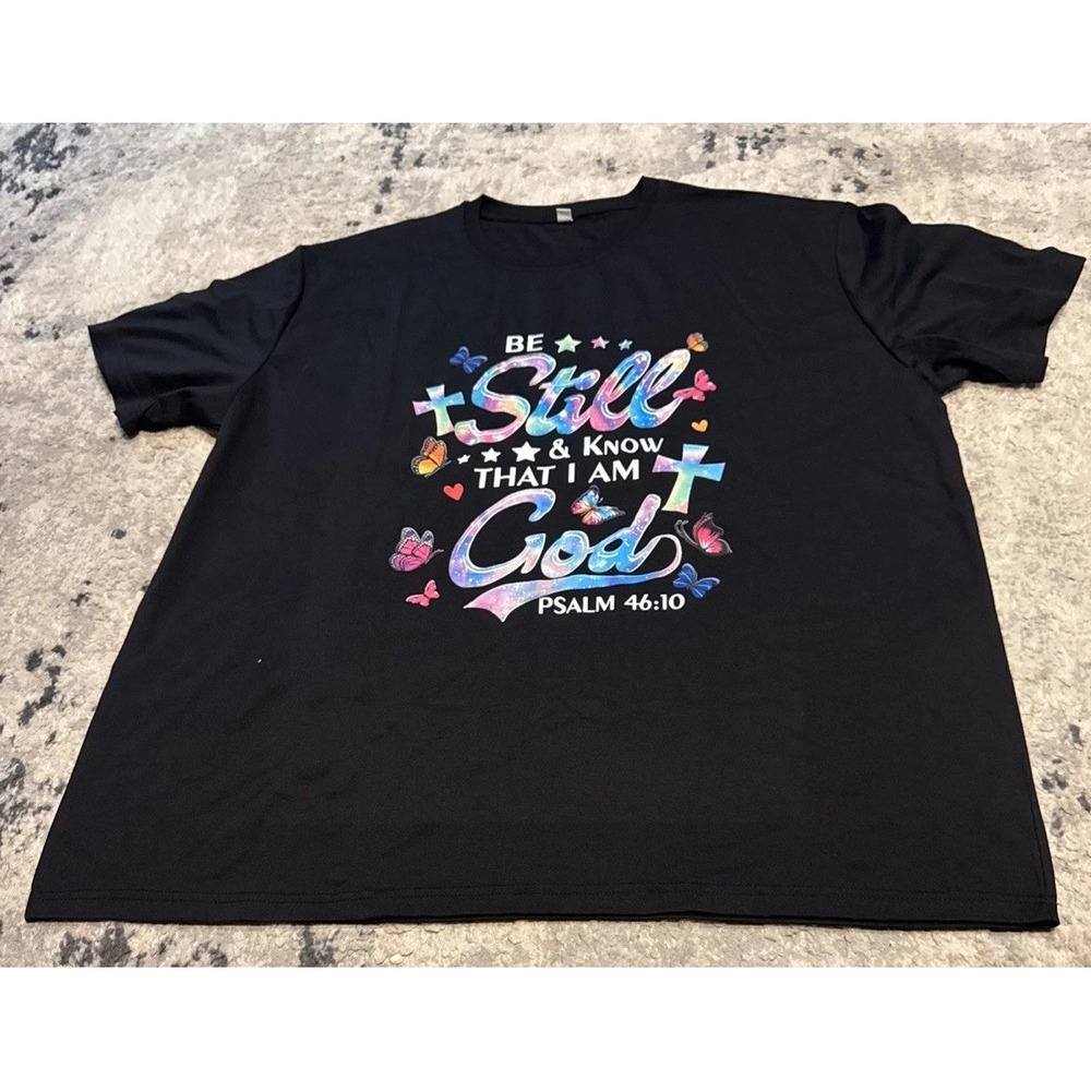 Be Still and Know That I Am God Psalm 46:10 Womens Black T-Shirt Sz 3XL JESUS